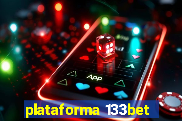 plataforma 133bet